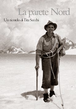 La Parete Nord - Un ricordo di Tita Secchi